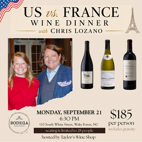 US vs. France Wine Dinner with Chris Lozano at Bodega - September 21,  2026 - Taylor's Wine Shop