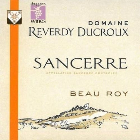 Domaine Reverdy Ducroux 2022 ’Cuvee Beau Roy’ Sancerre Wine