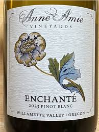 Anne Amie Vineyards 2023 "Enchante" Pinot Blanc