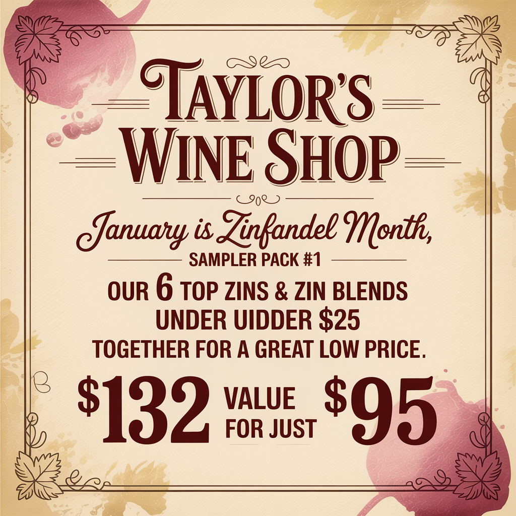 Zinfandel Month Sampler #1 - Intro To Zinfandel and Zin Blends 2026